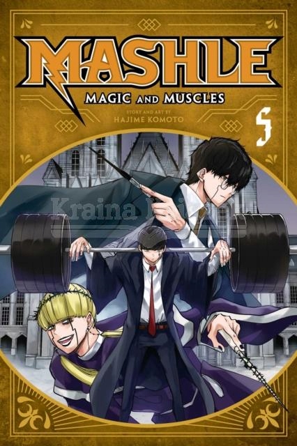 Mashle: Magic and Muscles, Vol. 5 (2022) Hajime Komoto