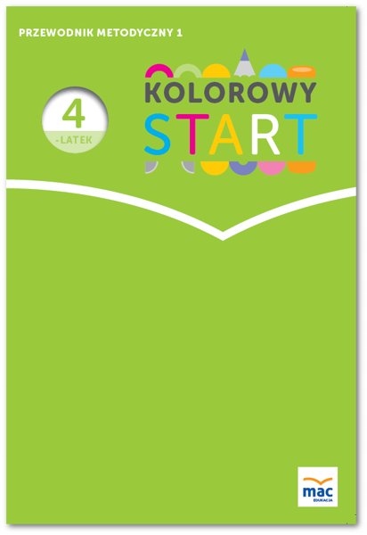 Przewodnik Metodyczny Kolorowy Start 4 Latek Cz 1 9099895530 Oficjalne Archiwum Allegro