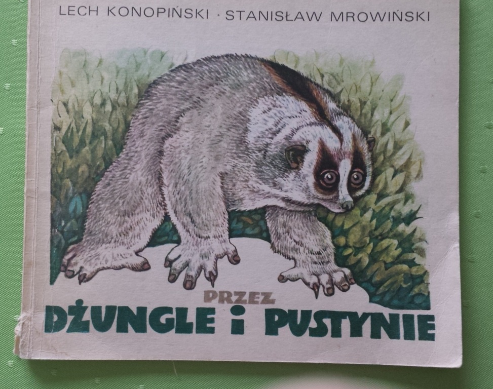 Konopiński, Mrowiński PRZEZ DŻUNGLE I PUSTYNIE