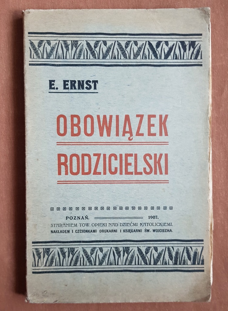 E. Ernst: Obowiązek rodzicelski /1907