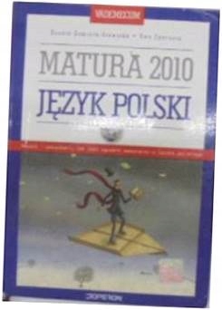 Język polski Matura 2010 - Dominik-Stawicka
