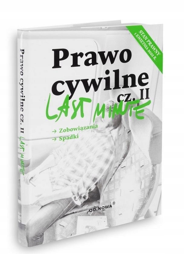 LAST MINUTE. PRAWO CYWILNE CZ.2 W.2022