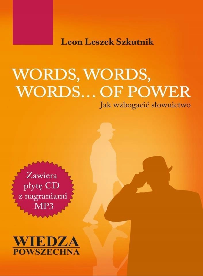 Words, words, words... of power Jak wzbogacić... +