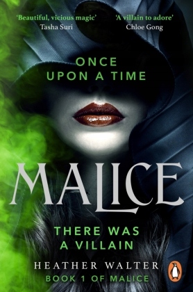 Malice: Book One of the Malice Duology - Walter, Heather