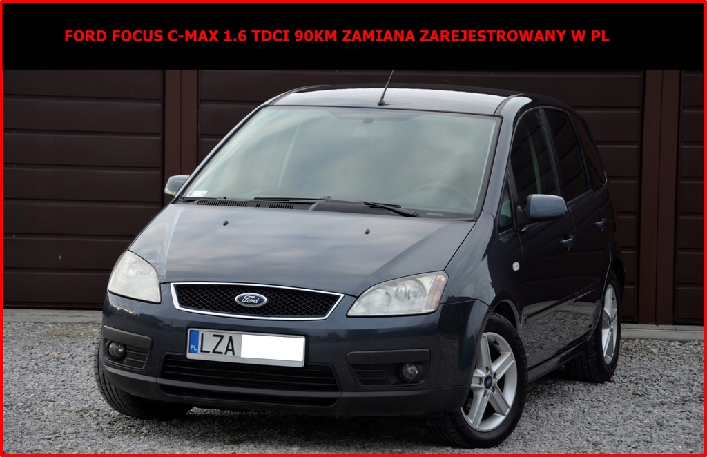 Ford Focus C-max 1.6 TDCi 90KM Zamiana Zarej. w PL