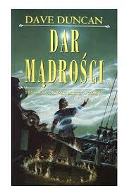 E-BOOK Dave Duncan - Dar Madrosci