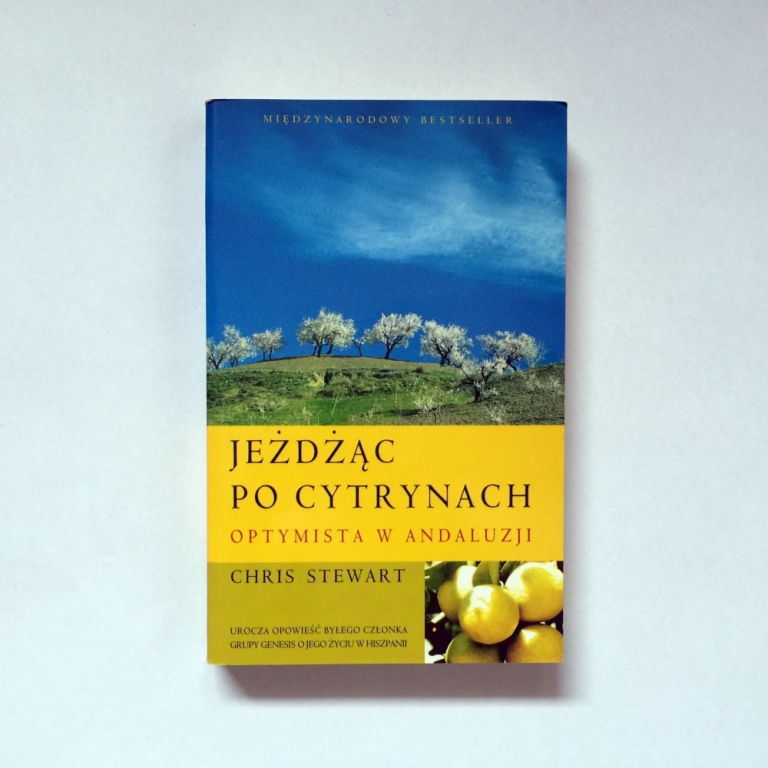 JEŻDŻĄC PO CYTRYNACH Chris Stewart