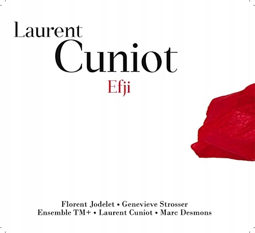 Merci pour les Sons Cuniot, Laurent Efji