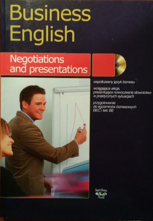 Business English.Negotations and presentations +CD