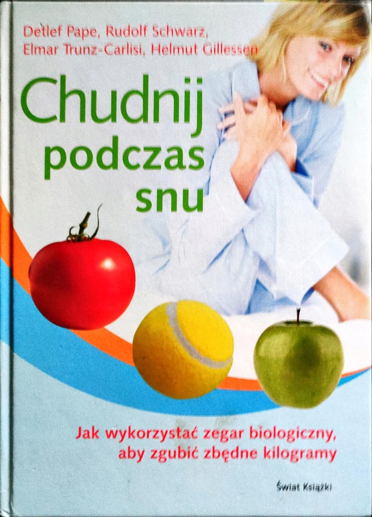 Chudnij podczas snu Praca zbiorowa