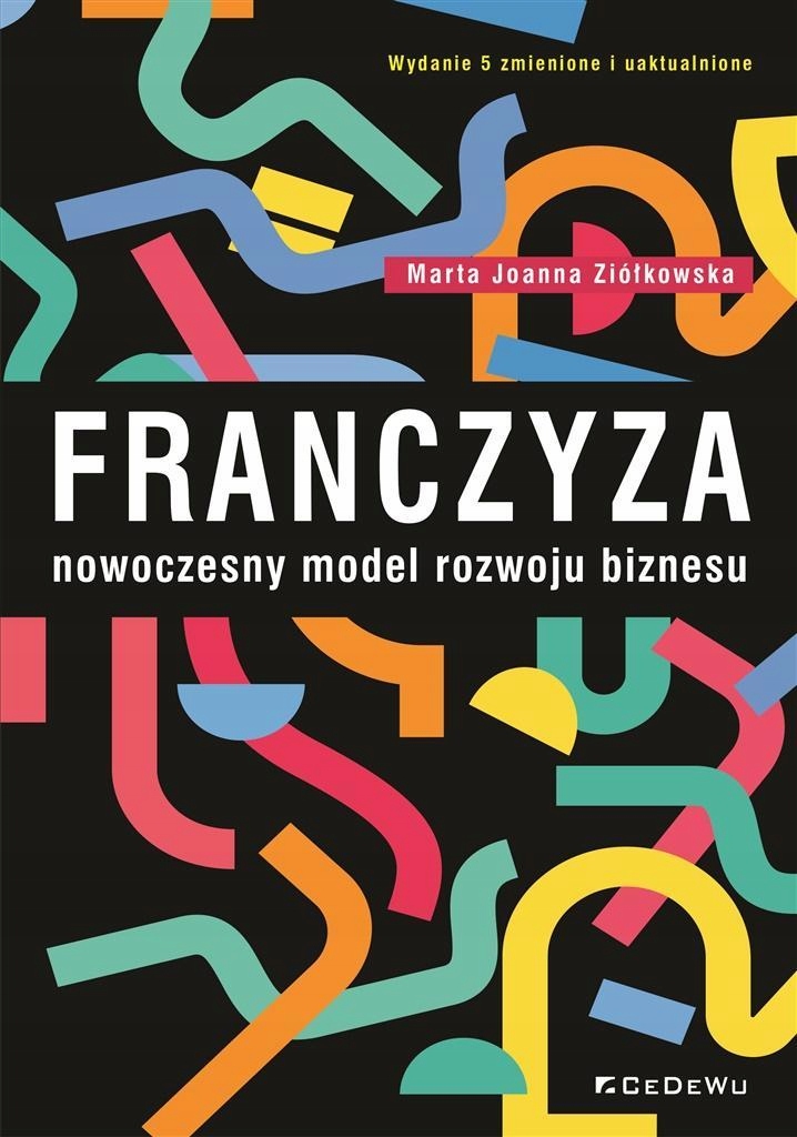 FRANCZYZA NOWOCZESNY MODEL ROZWOJU BIZNESU W.5