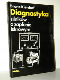 DIAGNOSTYKA SILNIKÓW O ZAPŁONIE ISKROWYM Kierdorf