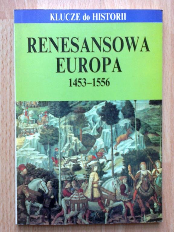 Renesansowa Europa 1453-1556 - Samper