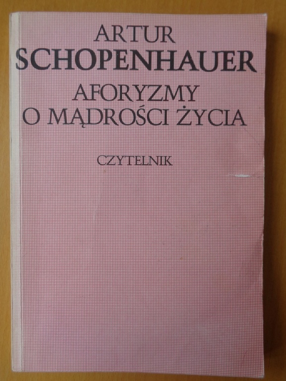 Schopenhauer Aforyzmy o mądrości życia