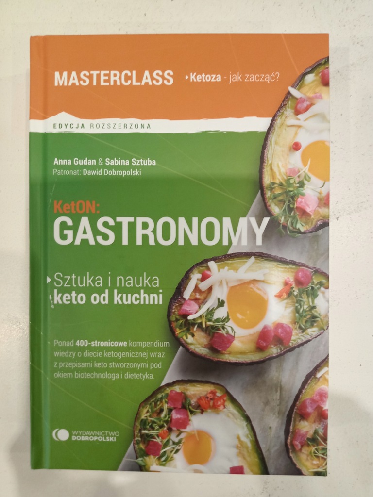 KetON Gastronomy. Sztuka i nauka keto od kuchni