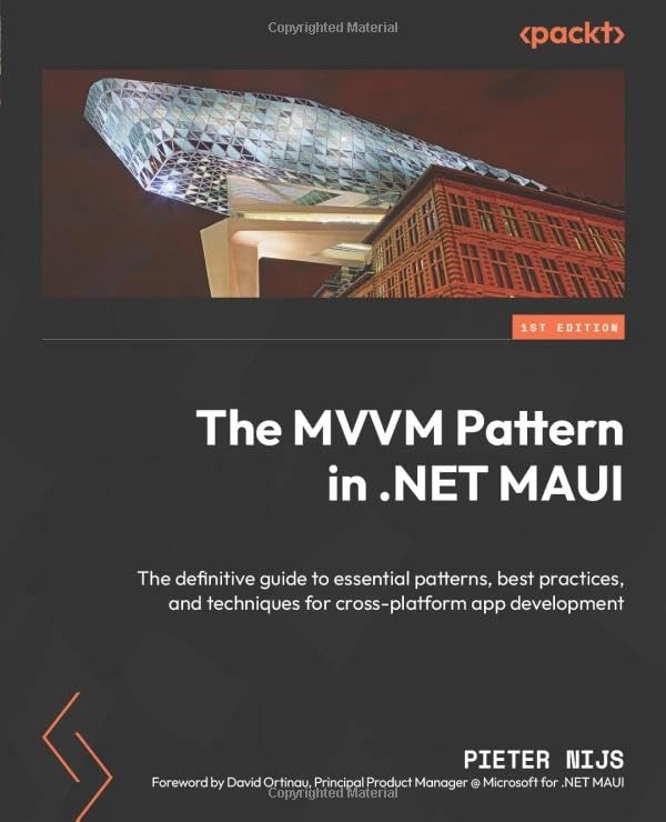 Packt Publishing The Mvvm Pattern in .NET Maui The