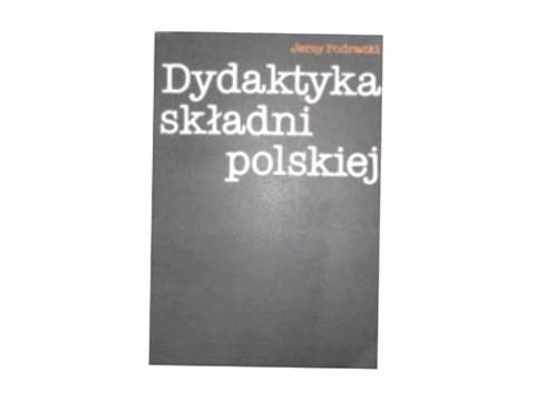 dydaktyka składni polskiej - J. Podracki 24h wys