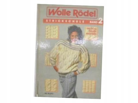 Wille Rodel strickschule band 2 -