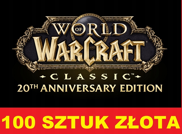 WORLD OF WARCRAFT Spineshatter ANNIVERSARY 100G GOLDA ZŁOTO WOW CLASSIC A/H
