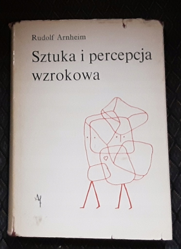 Sztuka i percepcja wzrokowa R. Arnheim