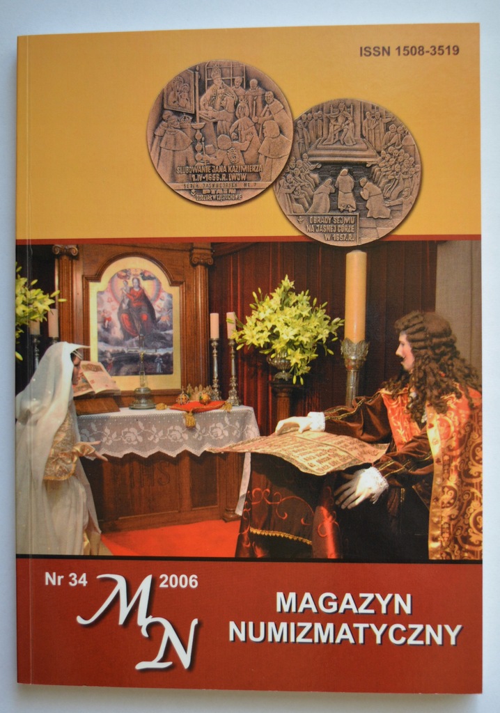 Magazyn Numizmatyczny Nr 34 2006 PTN Częstochowa