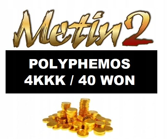 METIN2 POLYPHEMOS 4KKK YANG 40W 40 WON WONY YANGI
