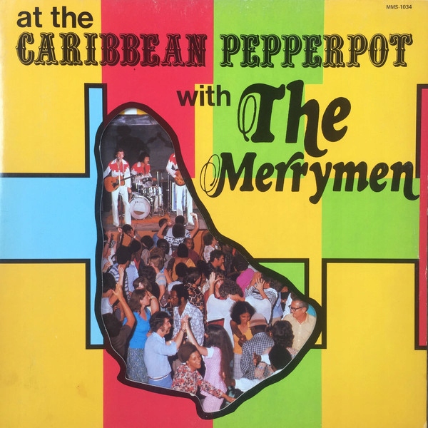 Купить The Merrymen - At the Caribbean Pepperpot With: отзывы, фото, характеристики в интерне-магазине Aredi.ru