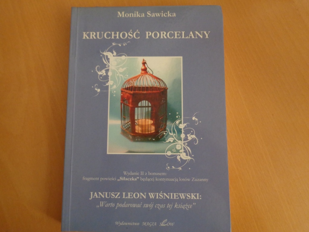 Monika Sawicka Kruchość porcelany