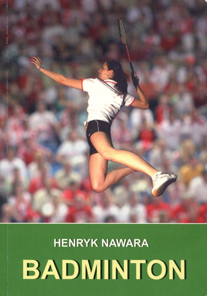 Badminton - Henryk Nawara