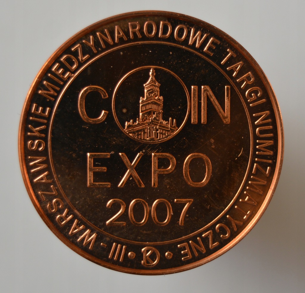 Żeton III Warszawskie Międzynarodowe Targi Numizmatyczne COIN EXPO 2007