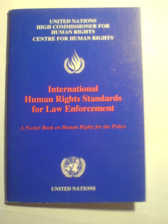 Human Rights Standards for Law Enforcement
