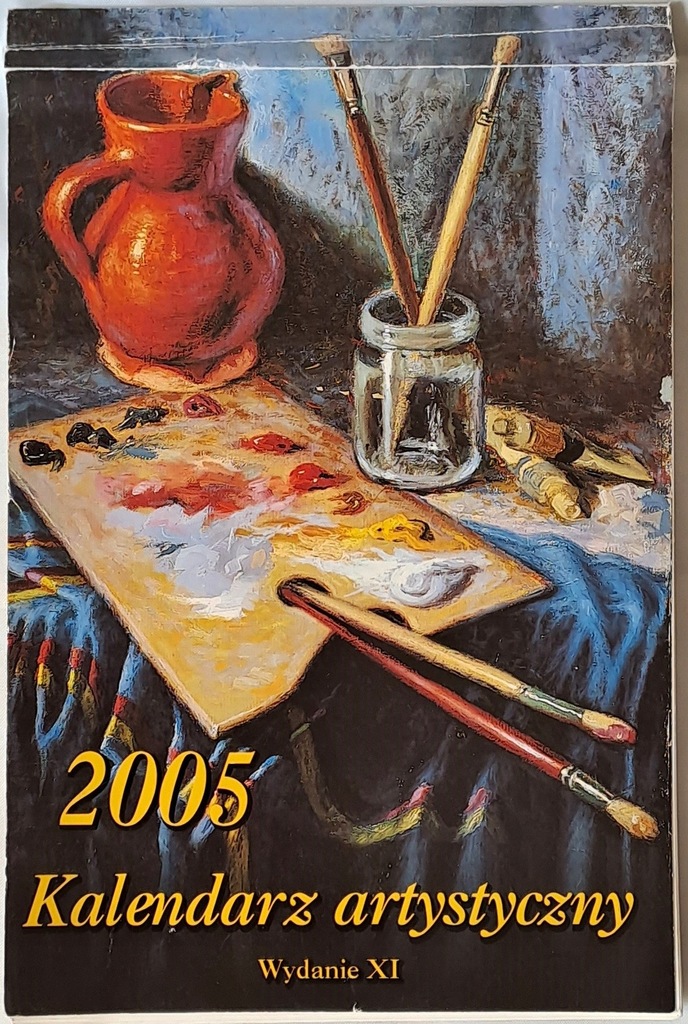 KALENDARZ ARTYSTYCZNY 2005r