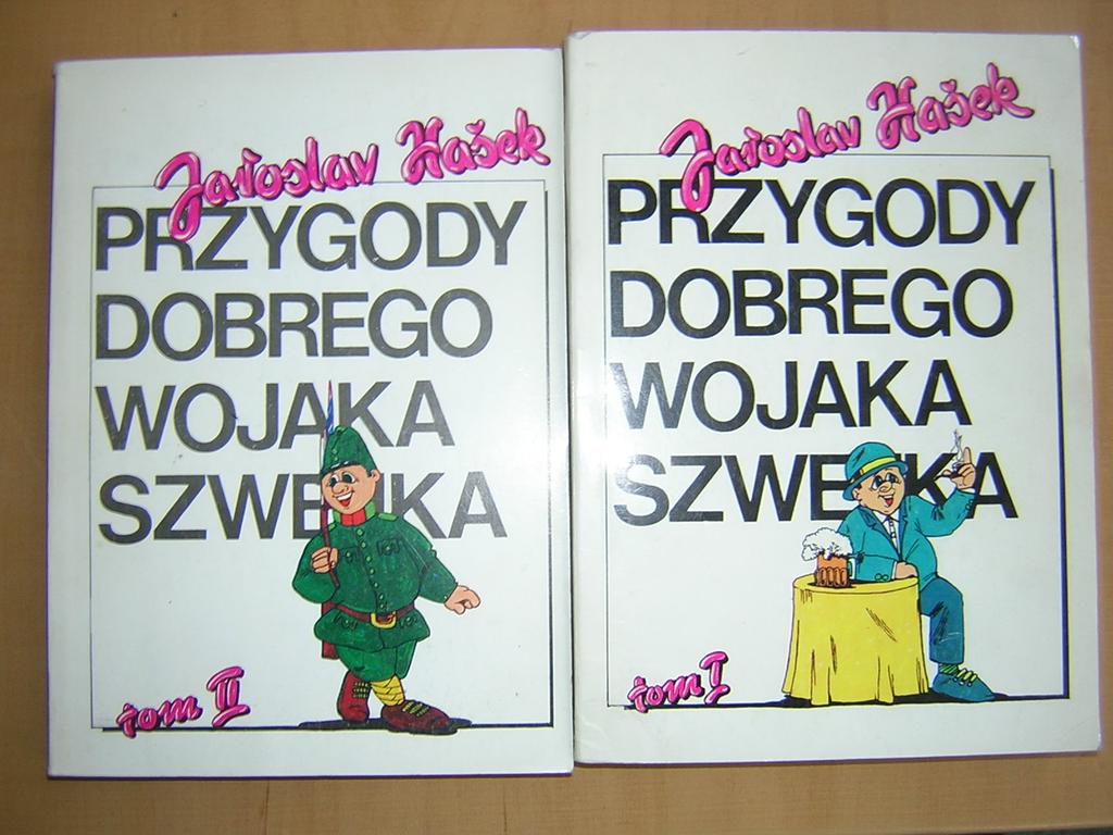 PRZYGODY DOBREGO WOJAKA SZWEJKA - HASEK