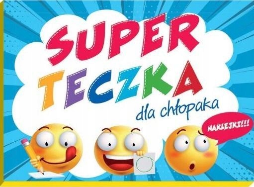 SUPER TECZKA DLA CHŁOPAKA, PRACA ZBIOROWA