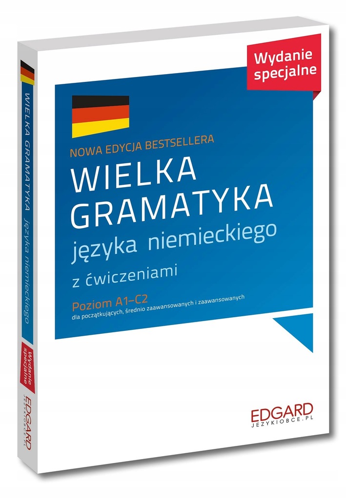 WIELKA GRAMATYKA JĘZYKA NIEMIECKIEGO XXL WYD. III