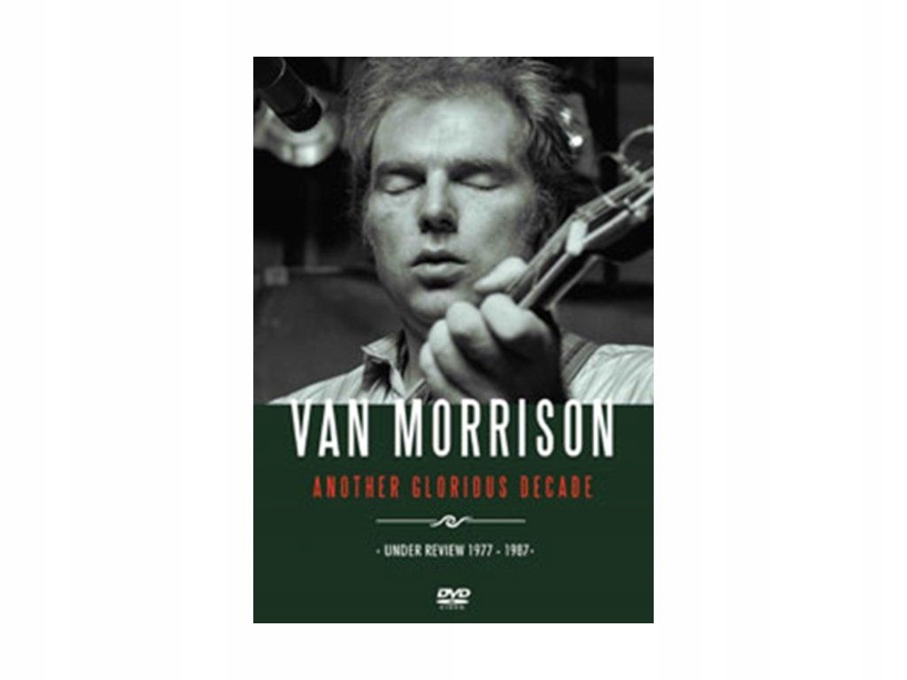VAN MORRISON: ANOTHER GLORIOUS DECADE (DVD)