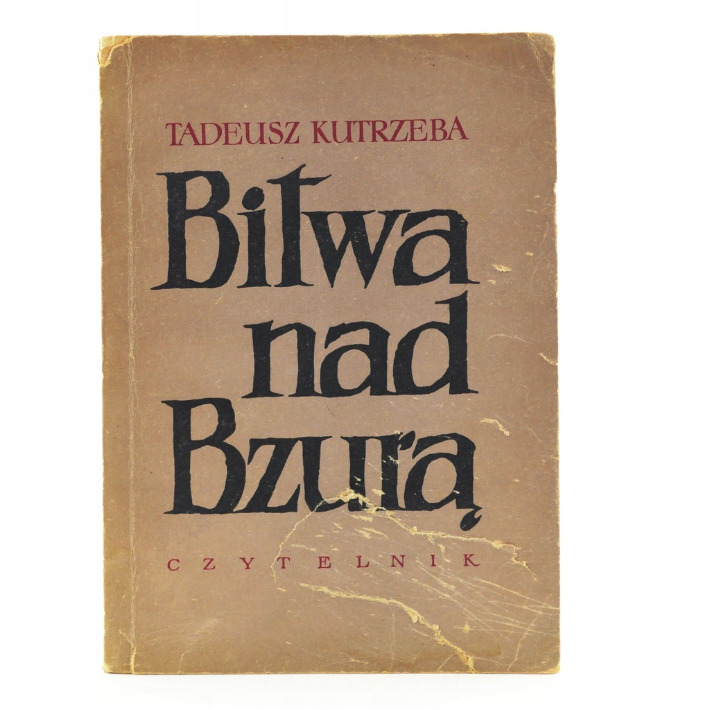 Bitwa nad Bzurą - Tadeusz Kutrzeba