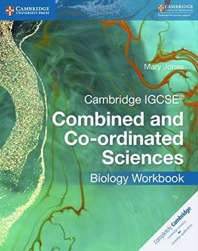 Cambridge IGCSE Combined and Co-ordinated Sciences Biology Workbook