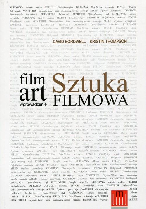 Film art. Sztuka filmowa Bordwell