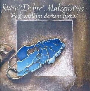 Stare Dobre Małżeństwo - Pod Wielkim Dachem Nieba (CD)