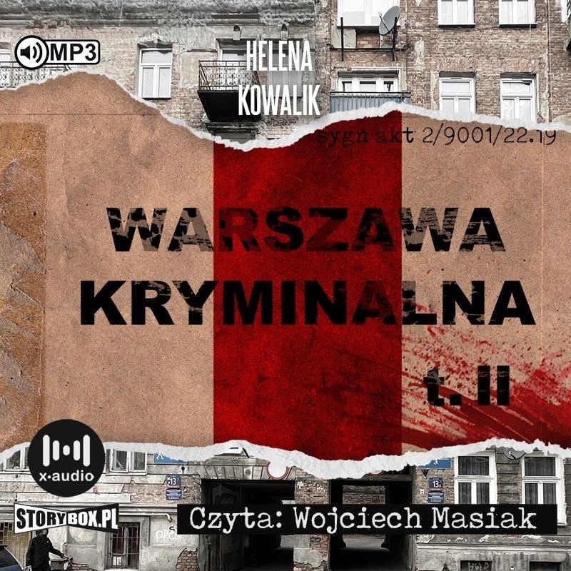 WARSZAWA KRYMINALNA T.2 AUDIOBOOK - HELENA KOWALIK