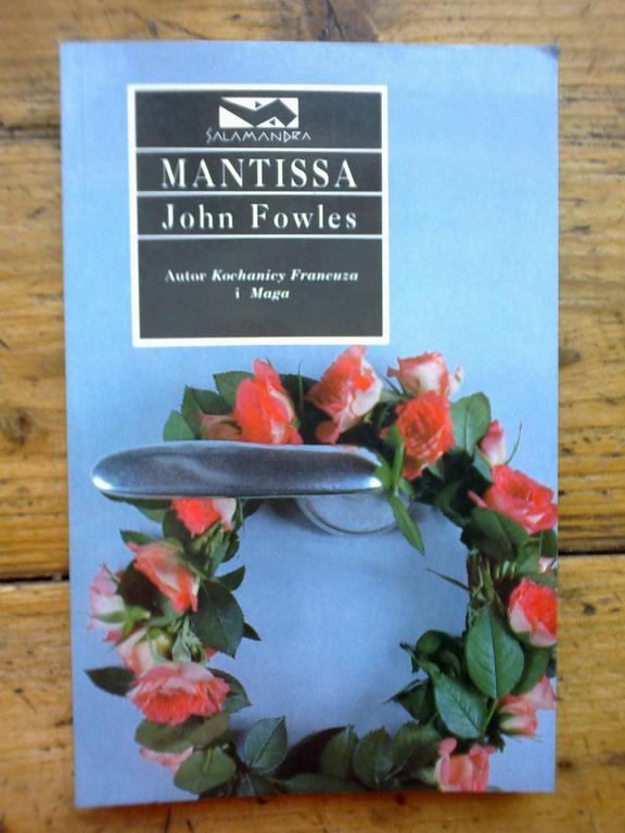 Mantissa - John Fowles