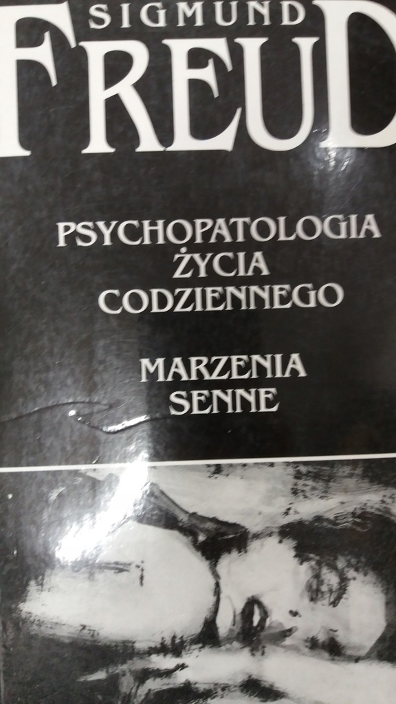 Freud PSYCHOPATOLOGIA ŻYCIA CODZIENNEGO