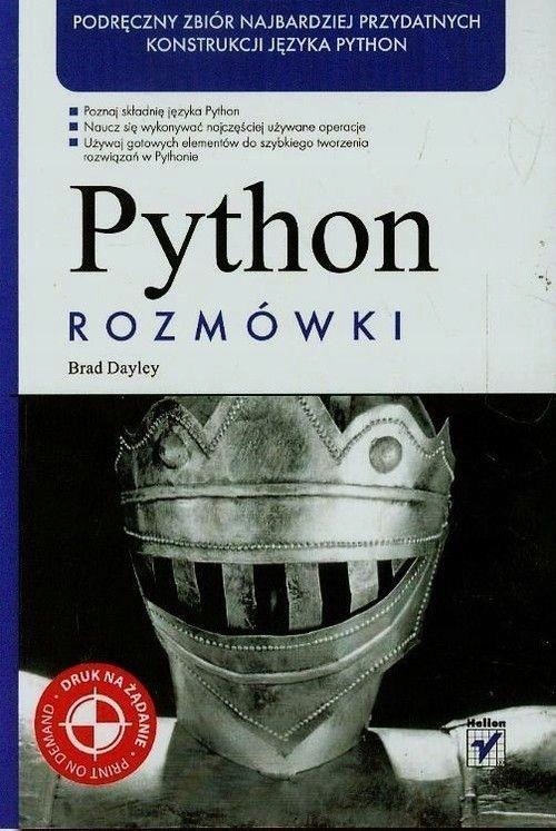 PYTHON. ROZMÓWKI, BRAD DAYLEY