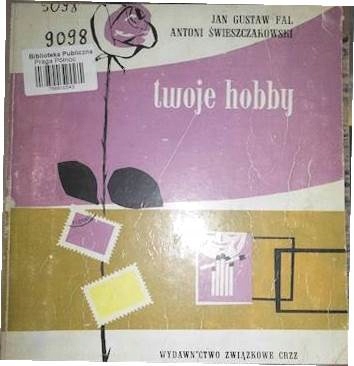 Twoje hobby - Jan Gustaw Fal