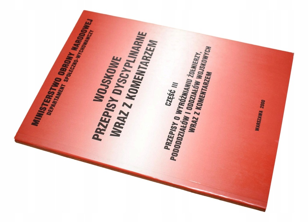 WOJSKOWE PRZEPISY DYSCYPLINARNE WRAZ Z KOMENTARZEM
