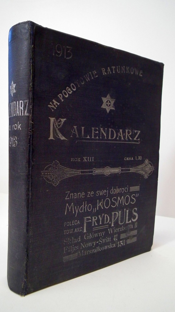 Kalendarz Informacyjno - Encyklopedyczny 1913