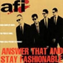 AFI - Answer That and Stay Fashionable Vinyl / 12