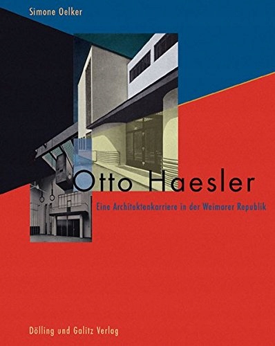 Simone Oelker - Otto Haesler.