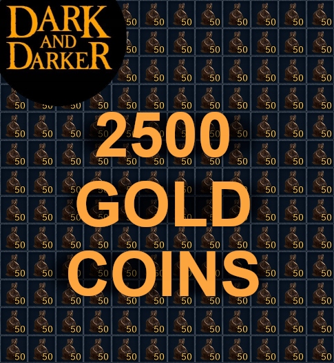 Dark And Darker - 2500 Gold Coins
